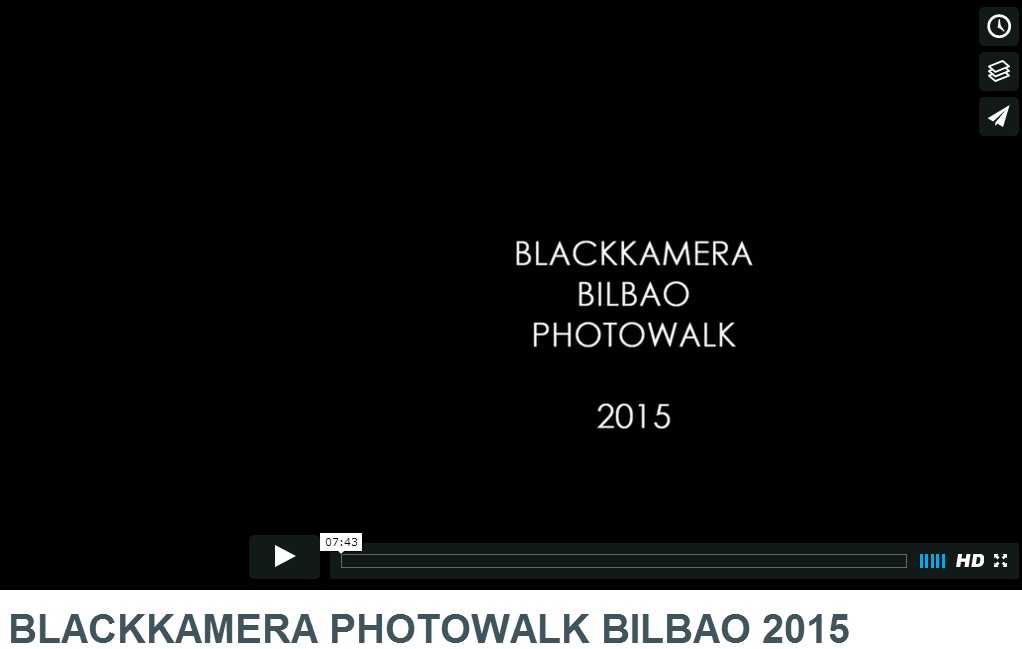 Blackkamera Photowalk Bilbao, el video.
